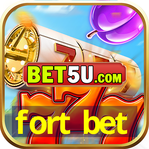 fort bet